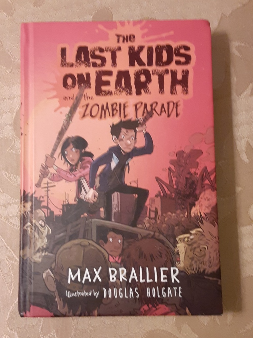 The Last Kids On Earth and the Zombie Parade Hardback Book